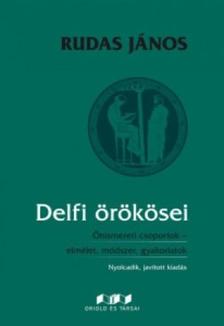 Rudas János - Delfi örökösei - 8. javított kiadás [szépséghibás]