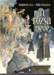 Umberto Eco - A rózsa neve