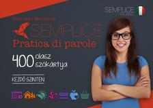 Bulinszky Marianna - Semplice Pratica di parole - 400 olasz szókártya - Kezdő szinten
