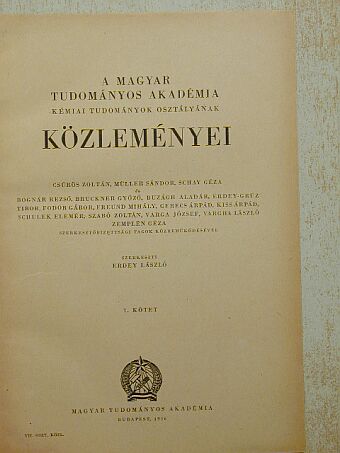 Fodor Gábor - A Magyar Tudományos Akadémia Kémiai Tudományok Osztályának Közleményei [antikvár]