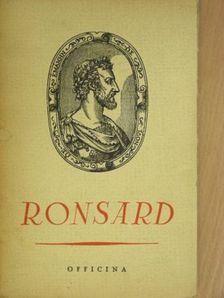 Pierre Ronsard - Pierre Ronsard verseiből [antikvár]