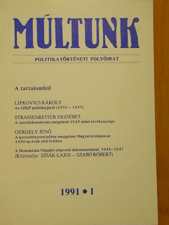 Balogh László - Múltunk 1991/1. [antikvár]