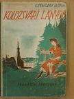 Csengery Ilona - Kolozsvári lányok [antikvár]