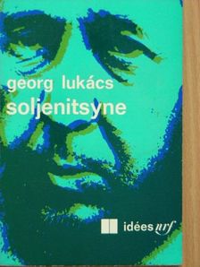 Georg Lukács - Soljenitsyne [antikvár]