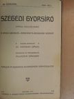 Bihari Mihály - Szegedi Gyorsíró 1910. szeptember-1911. június [antikvár]