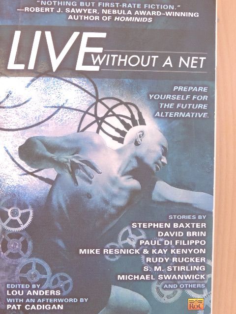 Chris Roberson - Live Without a Net [antikvár]