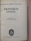 Francis Brett-Young - Árnyékos oldal [antikvár]