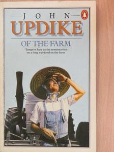 John Updike - Of the Farm [antikvár]