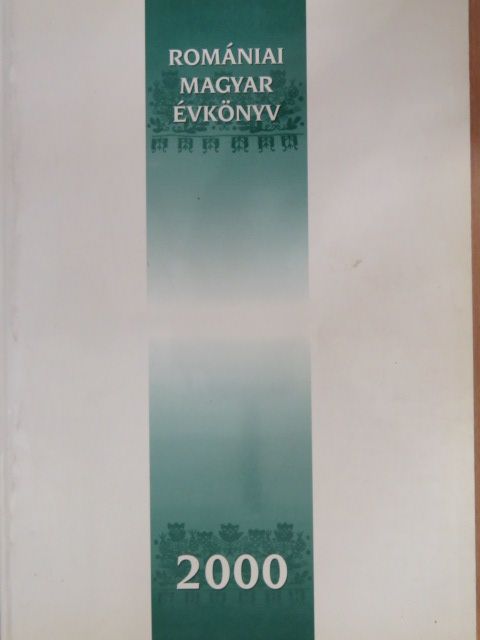 Bakk Miklós - Romániai Magyar Évkönyv 2000. [antikvár]