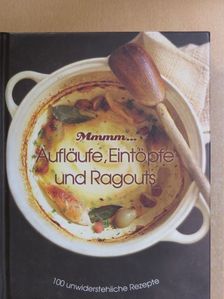 Aufläufe, Eintöpfe und Ragouts [antikvár]