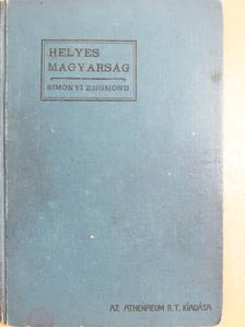 Simonyi Zsigmond - Helyes magyarság [antikvár]