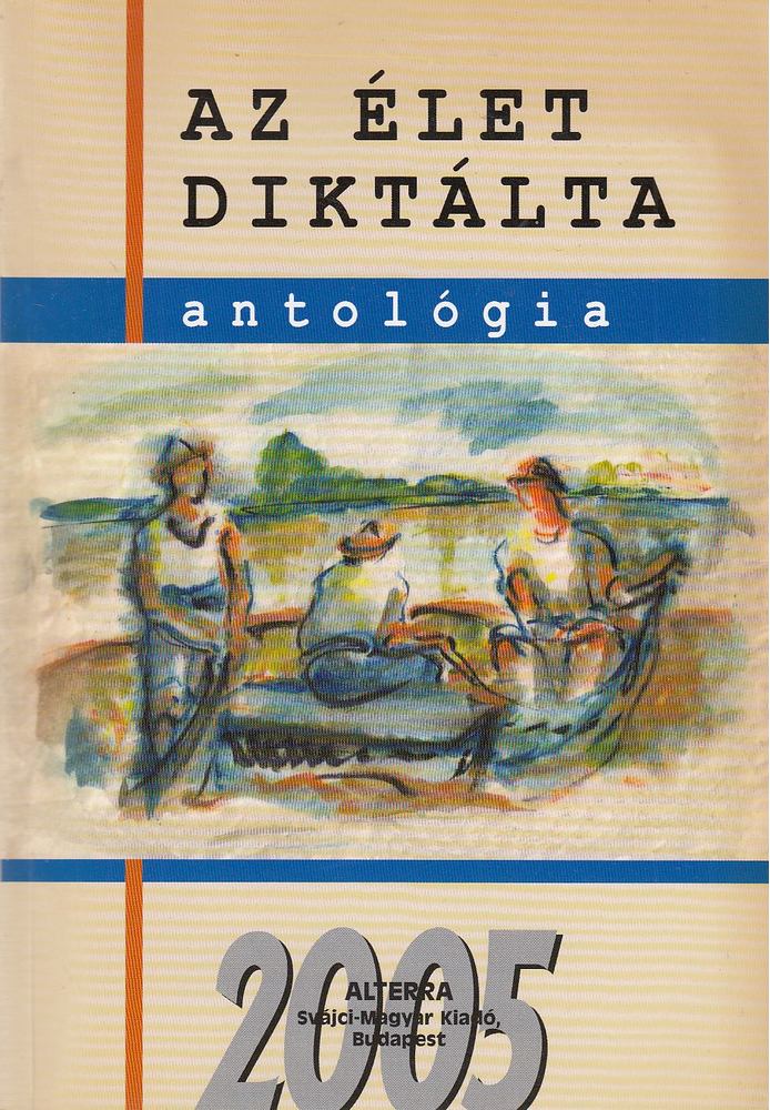 Batári Gábor (szerk.) - Az élet diktálta [antikvár]