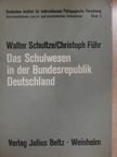 Christoph Führ - Das Schulwesen in der Bundesrepublik Deutschland [antikvár]