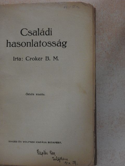 Croker B. M. - Családi hasonlatosság [antikvár]