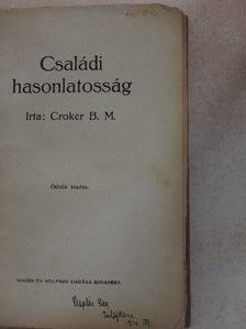 Croker B. M. - Családi hasonlatosság [antikvár]