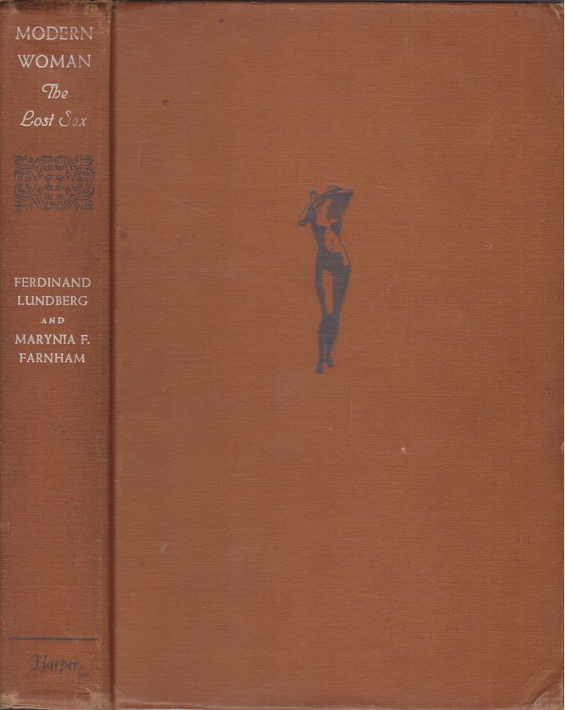 Ferdinand Lundberg, Marynia F. Farnham - Modern Woman [antikvár]