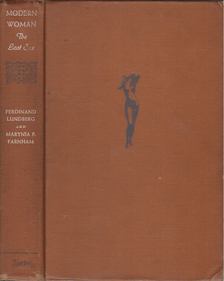 Ferdinand Lundberg, Marynia F. Farnham - Modern Woman [antikvár]