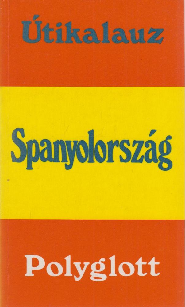 Paul H. Ewelöf, Torben J. Meyer, Arne Koefoed - Spanyolország [antikvár]