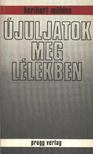 Mühlen, Heribert - Újuljatok meg lélekben [antikvár]