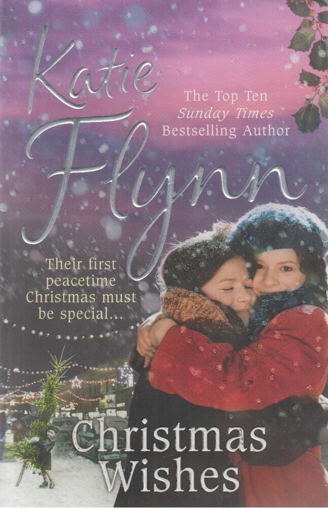 FLYNN, KATIE - Christmas Wishes [antikvár]