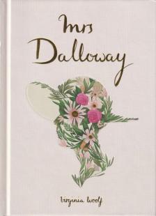 Virginia Woolf - MRS DALLOWAY  (WORDSWORTH COLLECTOR&APOS;S EDITIONS)