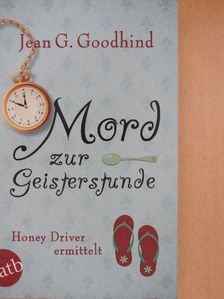 Jean G. Goodhind - Mord zur Geisterstunde [antikvár]