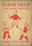 Eleanor Frances Lattimore - Klein Pear und seine Freunde [antikvár]