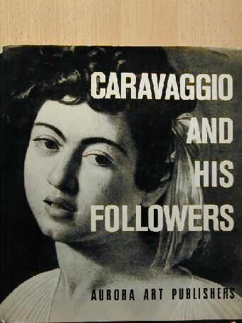 I. Linnik - Caravaggio and His Followers [antikvár]