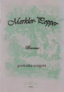 MERKLER - POPPER - BERCEUSE GORDONKÁRA ÉS ZONGORÁRA (POPPER DÁVID), REPRINT KIADÁS