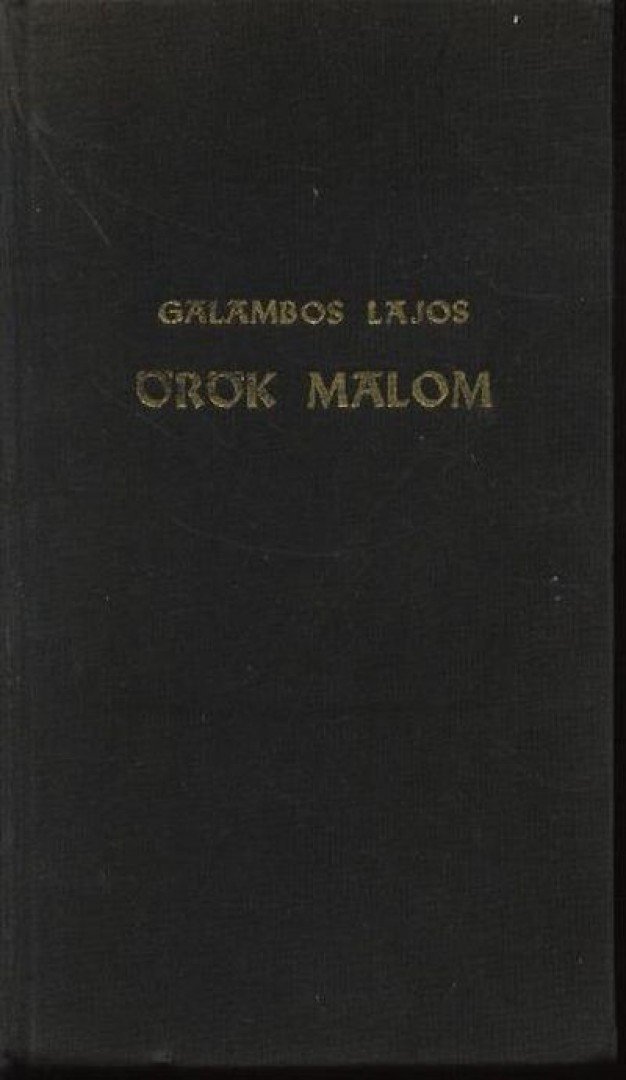 GALAMBOS LAJOS - Örök malom [antikvár]
