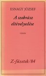 Esnagy József - A szobrász eltévelyedése (dedikált) [antikvár]