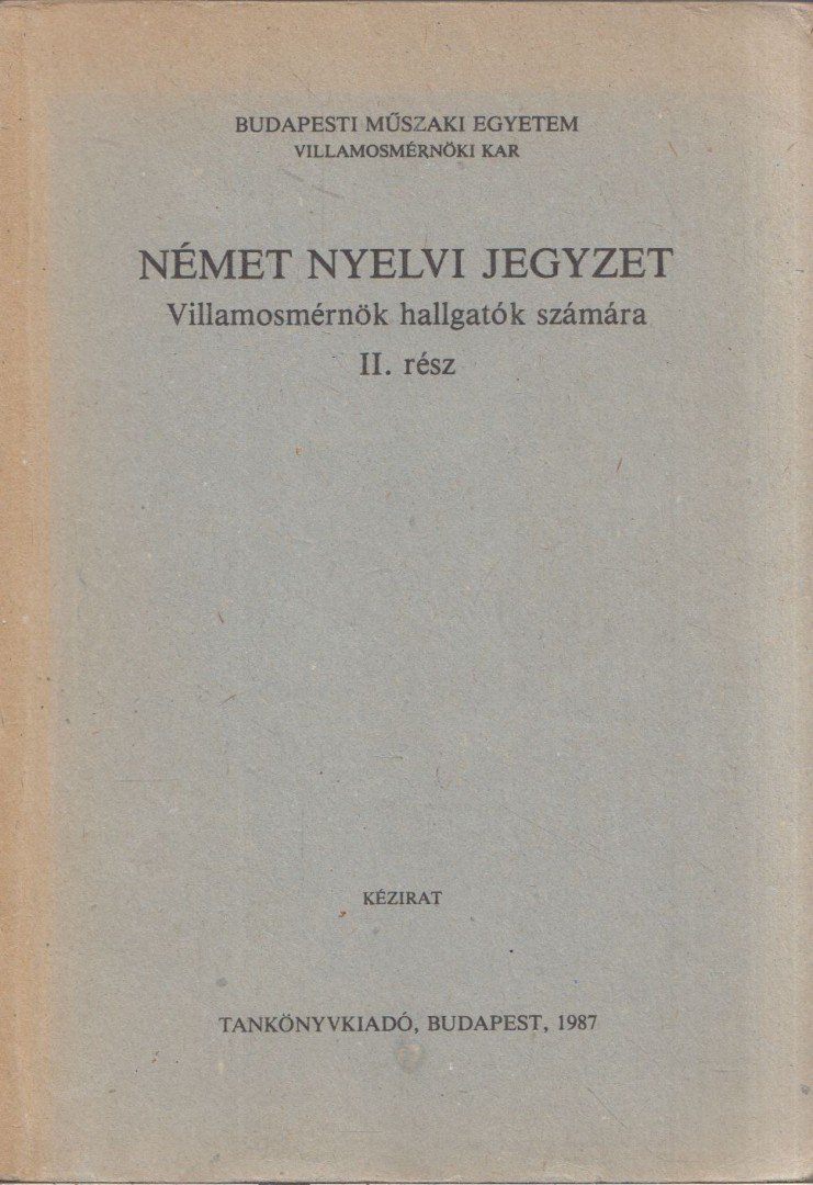Oszter Gáborné - Német nyelvi jegyzet II. rész [antikvár]