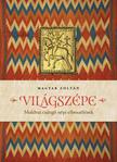 Magyar Zoltán - Világszépe