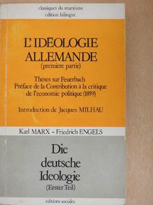 Friedrich Engels - L'idéologie Allemande I. [antikvár]