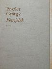 Poszler György - Fényjelek [antikvár]