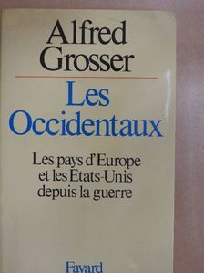 Alfred Grosser - Les Occidentaux [antikvár]