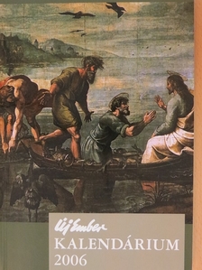 Romano Guardini - Új Ember Kalendárium 2006 [antikvár]