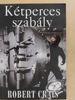 Robert Crais - Kétperces szabály [antikvár]
