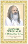 MAHARISHI MAHESH YOGI - A Bhagavad-Gítá. Új fordításban és új magyarázattal. 1-6. fejezetek [eKönyv: epub, mobi]