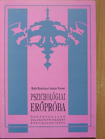 Császár Noémi - Pszichológiai erőpróba [antikvár]