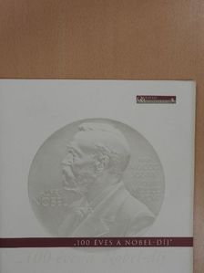 Dr. Nagy Ferenc - "100 éves a Nobel-díj" [antikvár]