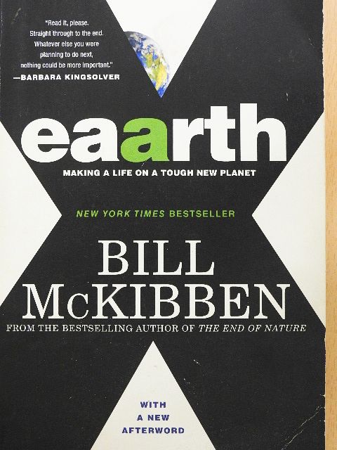 Bill McKibben - Eaarth [antikvár]