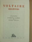 Voltaire - Voltaire regényei [antikvár]