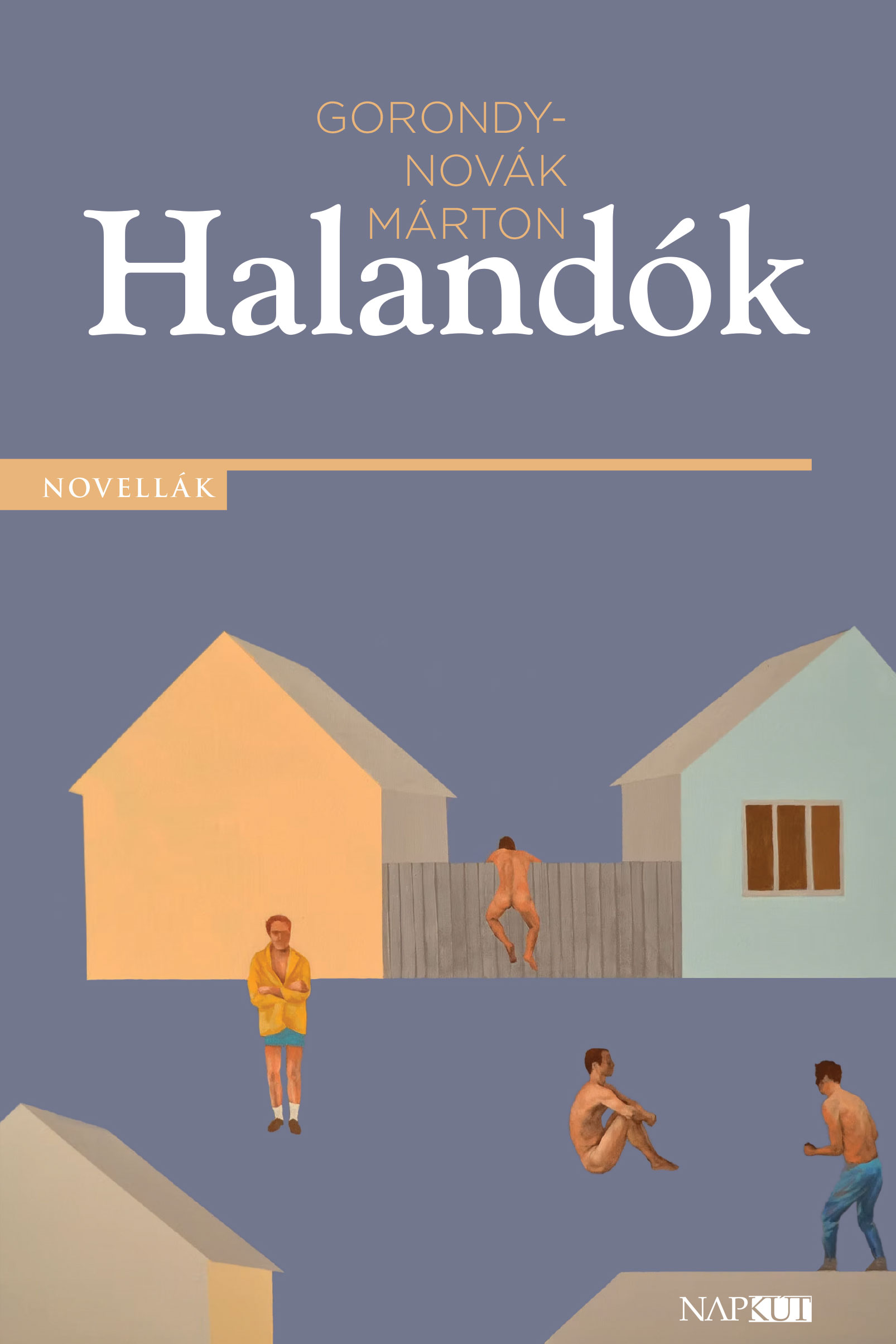 Gorondy-Novák Márton - Halandók [eKönyv: epub, mobi]