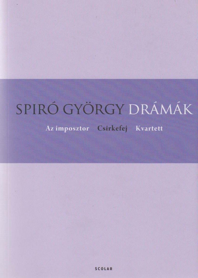 Spiró György - Drámák [antikvár]