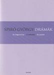 Spiró György - Drámák [antikvár]