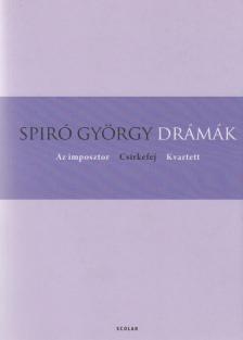 Spiró György - Drámák [antikvár]