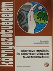 Bonnyai Zoltán - Környezetminőség és környezetvédelem Magyarországon [antikvár]