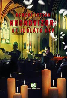 Nemere István - Kronovizor: Az időlátó gép [eKönyv: epub, mobi]