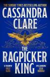 Cassandra Clare - The Ragpicker King (The Chronicles of Castellane Series, Book 2)